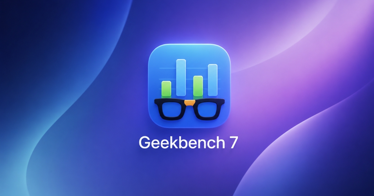 Geekbench 7 introduces new CPU and GPU tests