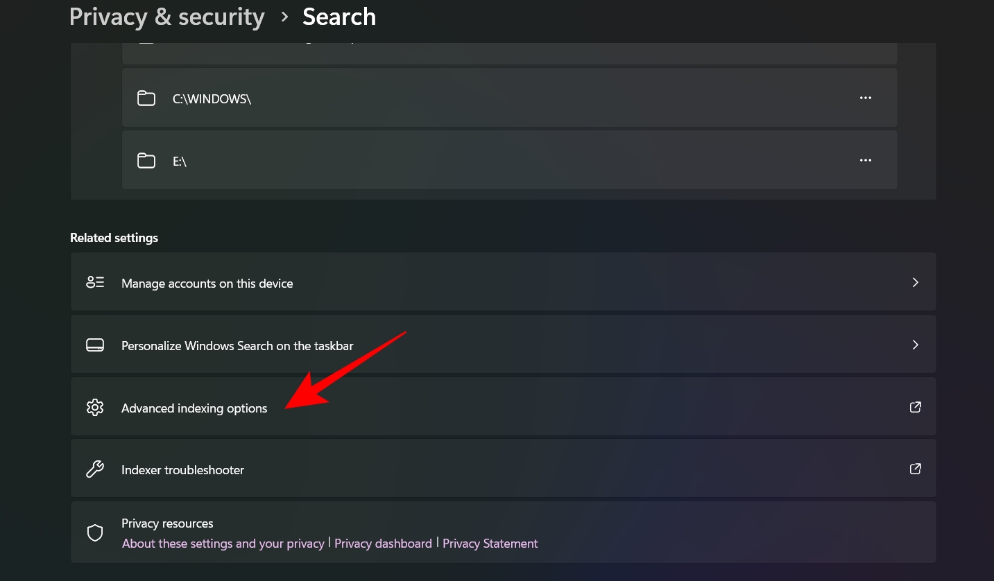 Click Advanced indexing options